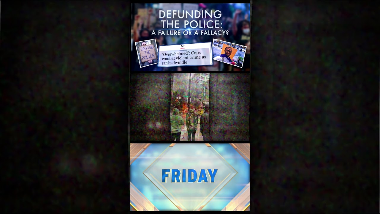 Defunding the Police: A Failure or a Fallacy?