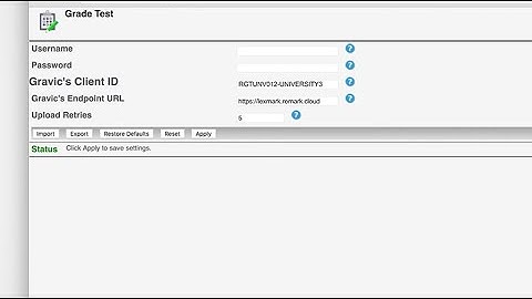 Lexmark Testing Assistant—Configuring the Grade Test client account settings
