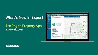 What's New In Export | The Regrid Property App Web Platform screenshot 2