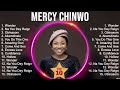 M E R C Y C H I N W O Greatest Hits ~ Top Christian Gospel Worship Songs