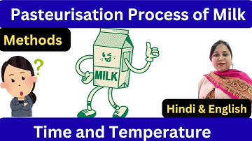 Pasteurization in hindi | Pasteurization process of milk | Holder, H.T.S.T, U. H. T methode