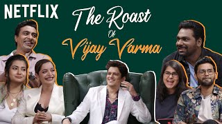 The Roast of Vijay Varma ft. @ZakirKhan, @VarunThakur, @ShreejaChaturvedi and more