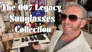 The NEW 007 Legacy Collection of Sunglasses- A Full REVIEW