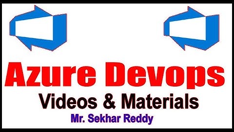 Azure Devops Videos and Materials | Session-40 | Docker | by Sekhar Reddy