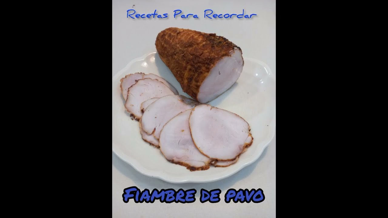 FIAMBRE DE PAVO