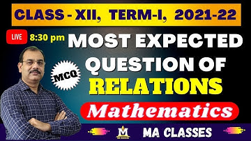 JAC Board Class 12 Maths Practice set 2021, Term 1 | Relation & Function | MA CLASSES