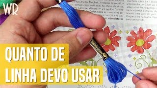 Tamanho da linha para bordar ponto cruz