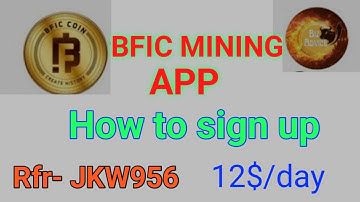 BFIC network mining app, how to sign up, make money online