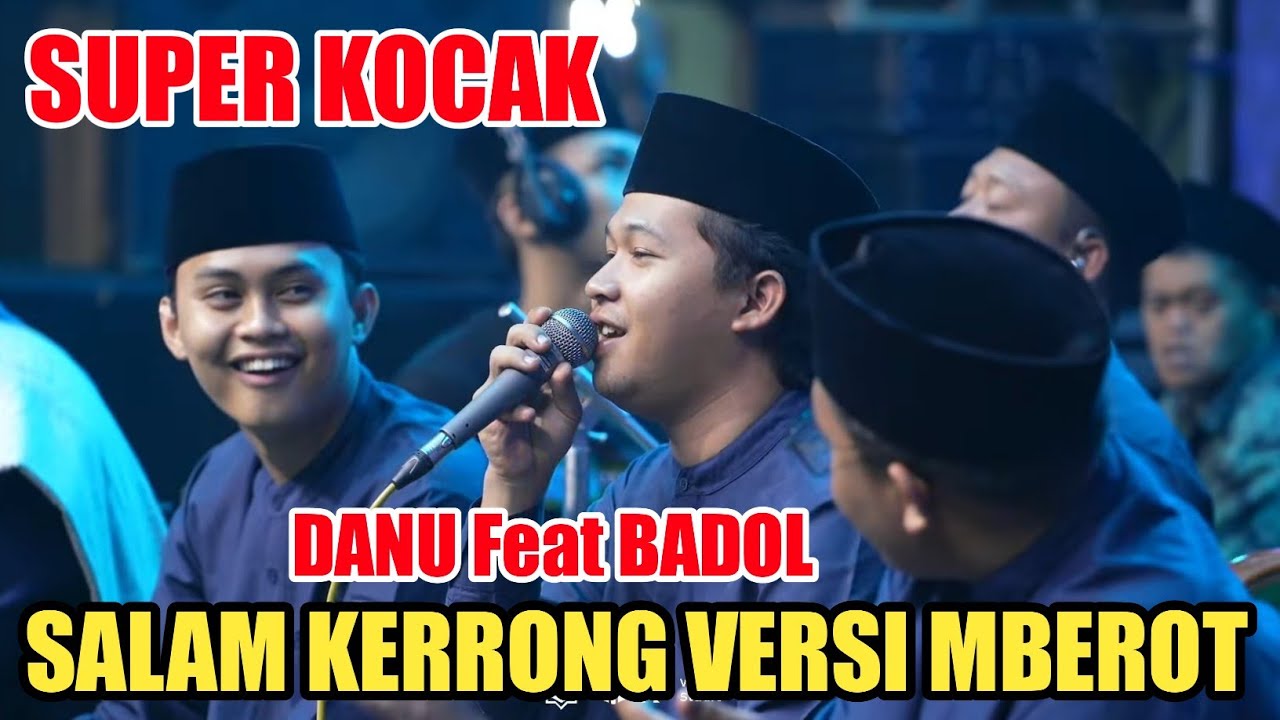 Hadroh pusat sabilu taubah terbaru - Salam kerrong versi mberot danu feat badol