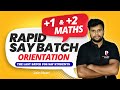 PLUS ONE - PLUS TWO SAY | RAPID SAY BATCH ORIENTATION | FINAL CHANCE |