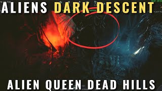Aliens Dark Descent - Alien Queen Dead Hills boss fight