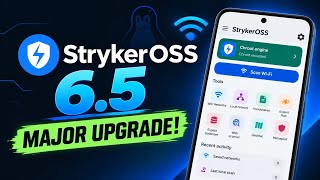 StrykerOSS 6.5 Is INSANE! 🔥 Major Android Pentesting Update + New Linux Engine