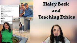 The Haley Beck Allegations and Teaching Ethics