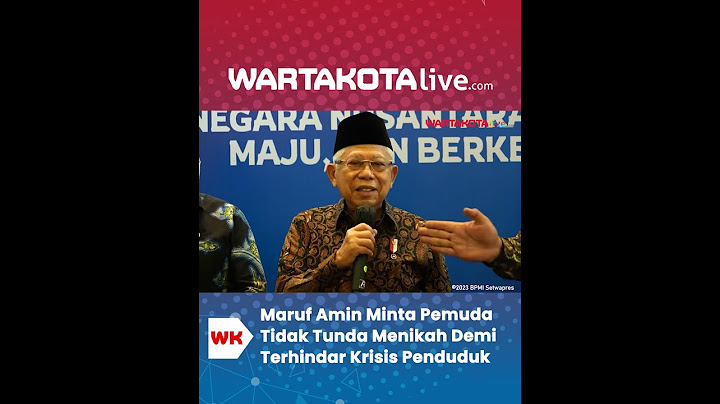 Maruf Amin Minta Pemuda Tidak Tunda Menikah Demi Terhindar Krisis Penduduk