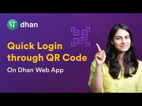 How to do Super Fast Login on Dhan Web Trading Platform? | Quick Login through QR Code | Dhan