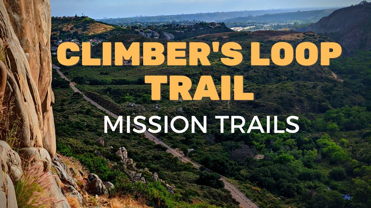 Climbers Loop Trail Guide Mission Hike YouTube