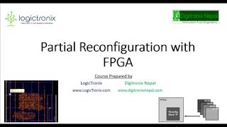 Partial Reconfiguration with FPGA- Course Overview