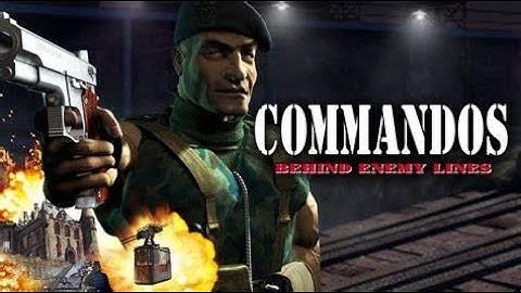 Commandos (Behind enemy lines) a pc classic (mission 8) Pyrotechnics