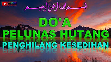 Doa Pelunas Hutang Cepat & Agar Banyak Rezeki Serta Hati Menjadi Tenang Lepas Dari Kesusahan