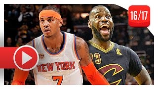 Lebron James Vs Carmelo Anthony Superstars Duel Highlights 2016.10.25 Cavaliers Vs Knicks - Sick