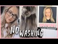 One Week Of NO WASH Hairstyles! How I Grew My Hair LONG & THICK *FAST*