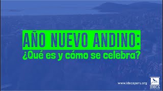IDECA TV (Diálogos 85): Año Nuevo Andino: ¿Qué es y cómo se celebra?