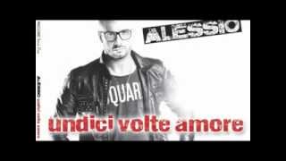 Alessio - Undici Volte Amore (Album 2O12) {By Alessio Music}