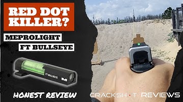 Is the Meprolight FT Bullseye a Red dot killer? UPDATED