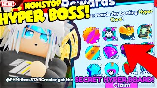 I GRINDED *nonstop!* NEW *HYPER BOSS* to get the SECRET "HYPER CORE BOARD!" in ROBLOX PET CATCHERS!!