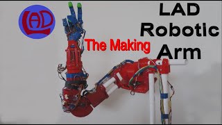 🔨👍👍LAD Robotic Arm  -The Making - 3D printed - 5 Servos DIY. 3D printed robot arm with arduino
