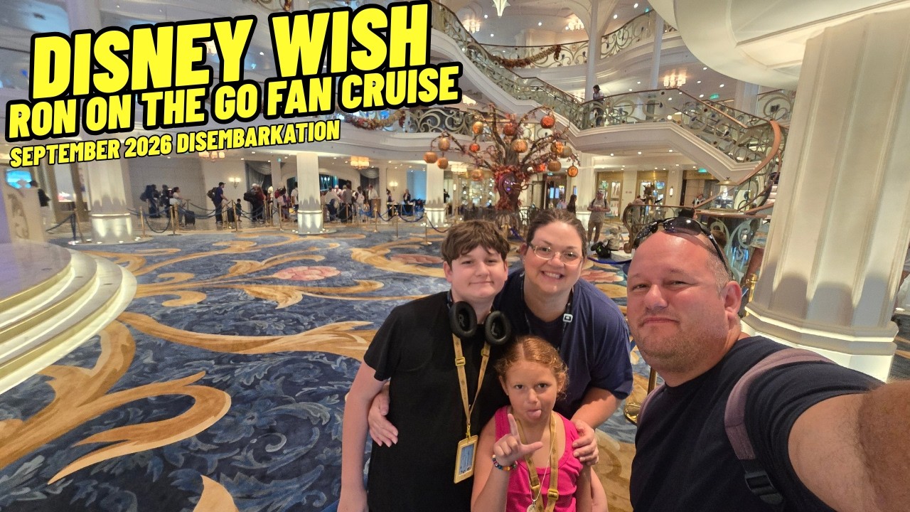 Disney Wish Ron on the GO fan cruise September 2026 Disembarkation day