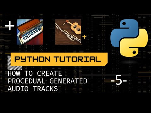 Capa de Python Tutorial: How to create procedural generated music - 5 - Adding a second voice (finally)
