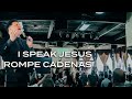 I Speak Jesus (Spanish) X Rompe Cadenas | POSF