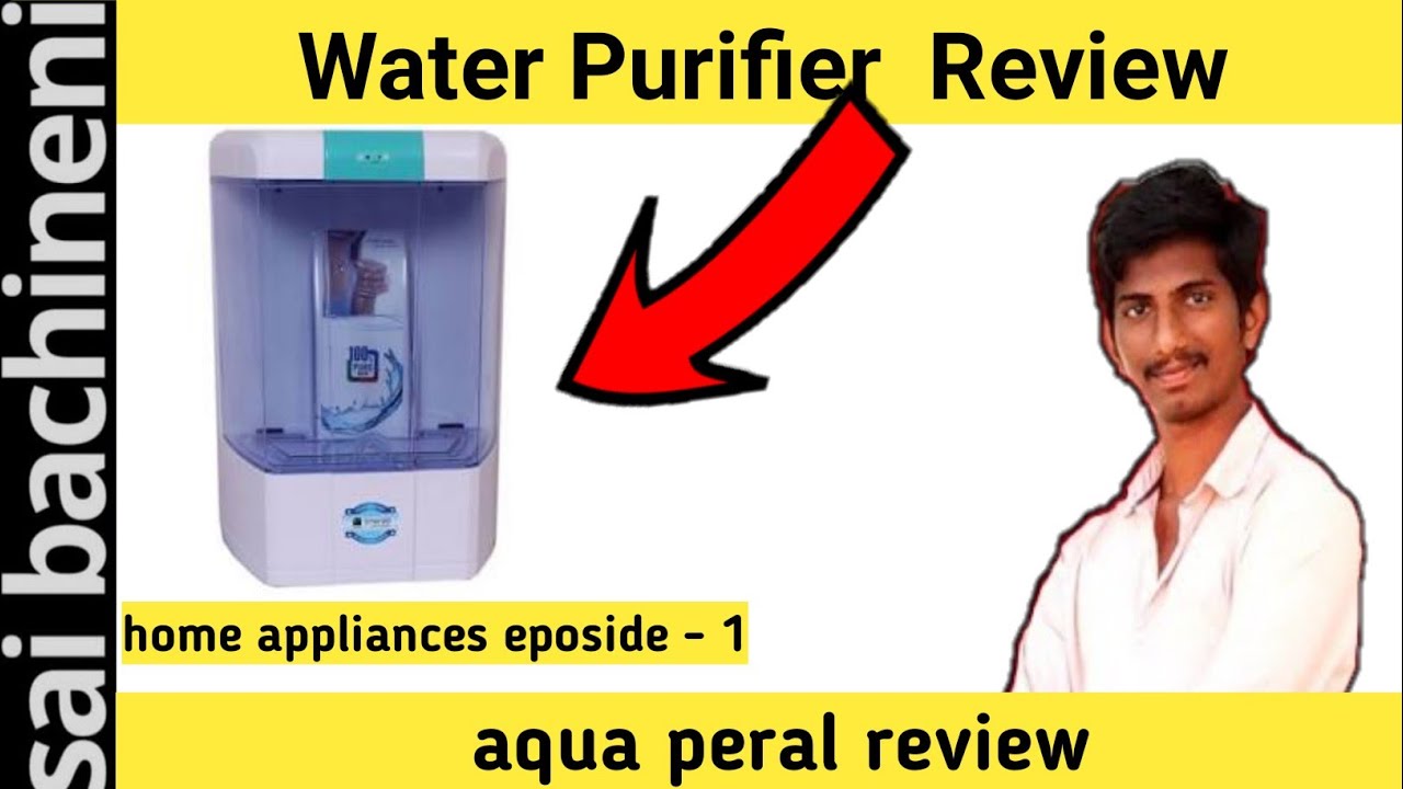 best water purifier review in 2020 in telugu Aqua pearl water