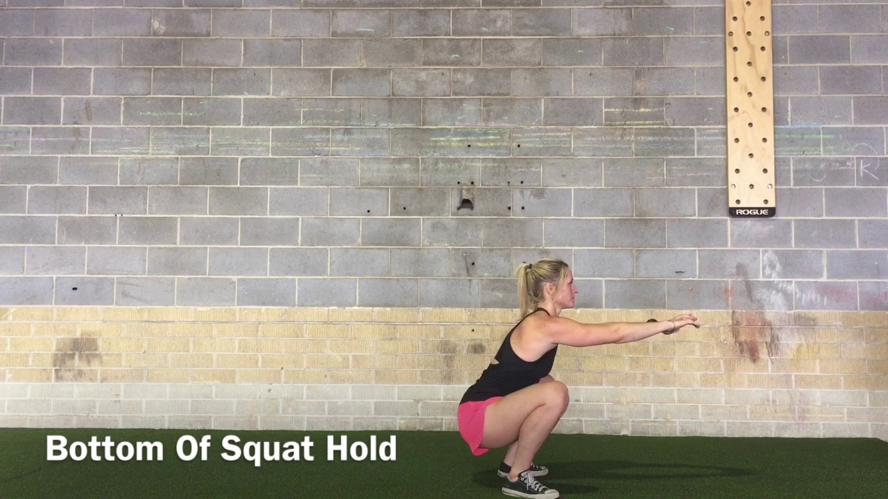 Bottom Of Squat Hold YouTube
