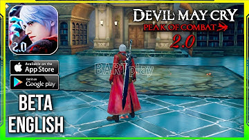 Devil May Cry: Peak of Combat Mobile 2.0 Gameplay Walkthrough (Android/iOS) - Part 2