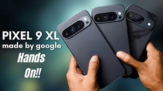 Google Pixel 9 Pro XL - Massive Hands on Leak!!