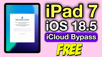 FREE iPad 7 iOS 18.5 iCloud Locked to Owner Bypass Step by Step Tutorial