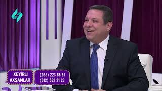 08 02 2024 Xeyi̇rli̇ Axşamlar Teyyar Bayramov Elgi̇z Əli̇yev Rəvanə Əmi̇raslanli