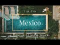 Americans living in mexico  4 months of travel
