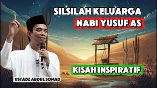INSPIRATIONAL STORY: The Family Tree of Prophet Yusuf (AS)