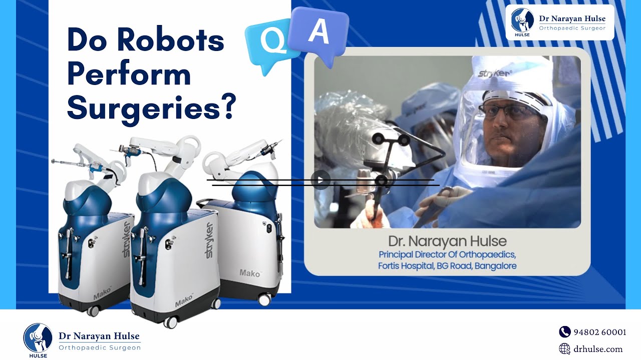 Do robots perform joint replacement surgeries in ot dr narayan