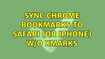 Sync Chrome Bookmarks to Safari (or iPhone) w/o XMarks