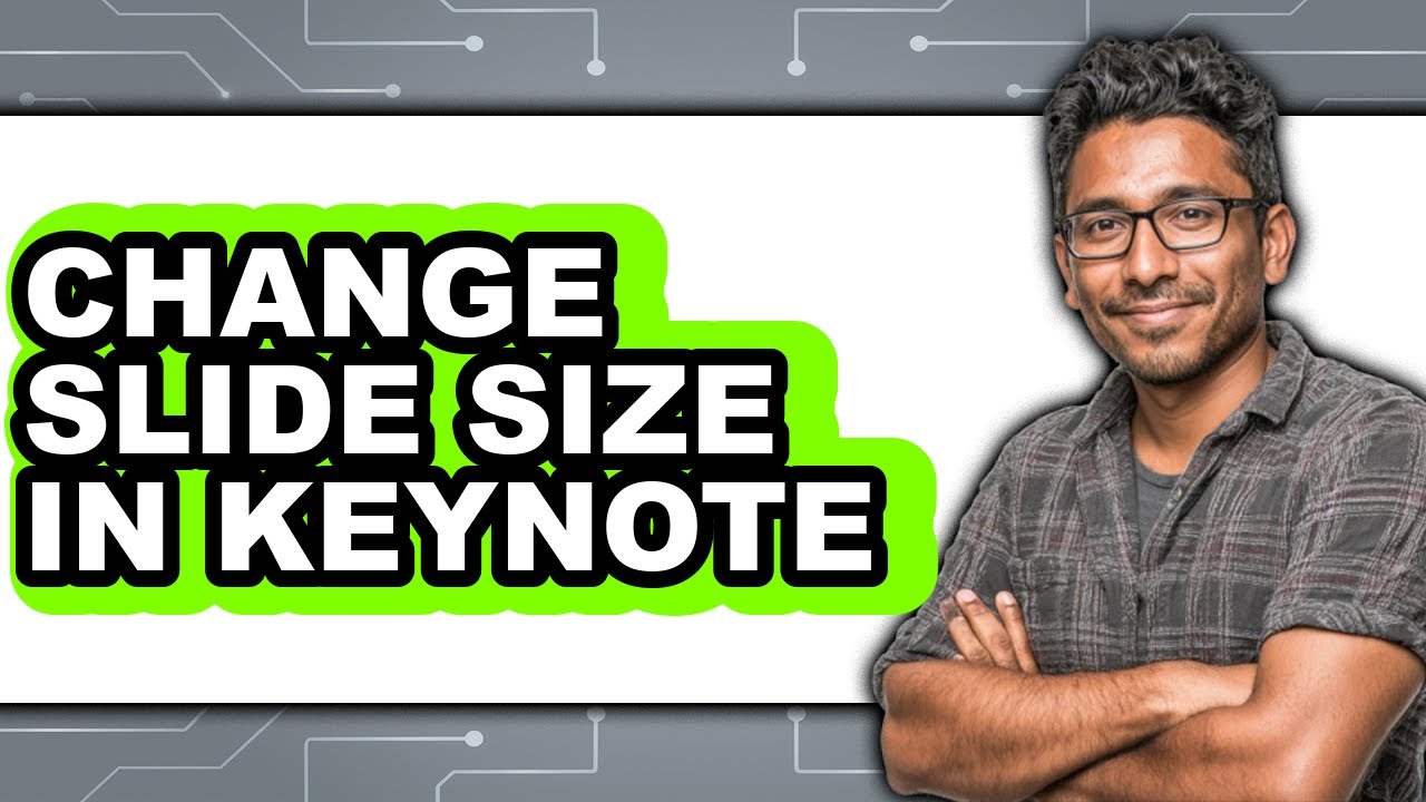 How to Change Slide Size in Keynote (full Guide)