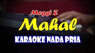 MAHAL - KARAOKE - NADA PRIA || KARAOKE DANGDUT