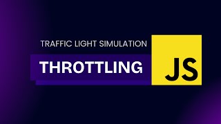 Throttling in Advanced JavaScript with a real-world simulation & project #javascript #programming