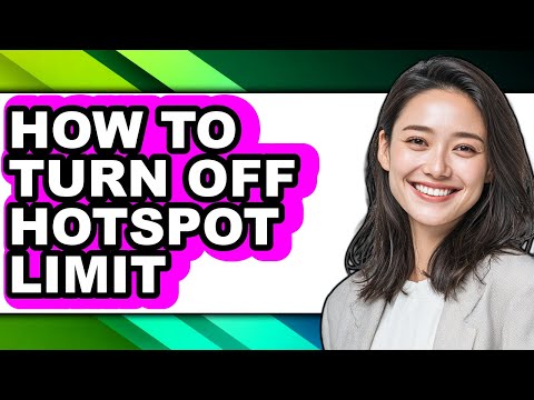 How to Turn Off Hotspot Limit (easy Method)