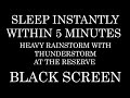 Rain Sounds for relaxing Sleep, Meditation &amp; Calm sleep with Black Screen