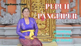 PUPUH PANGLIPUR | GEGURITAN DEWA YADNYA