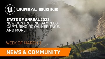 News and Community Spotlight | March 2, 2023 | Unreal Engine